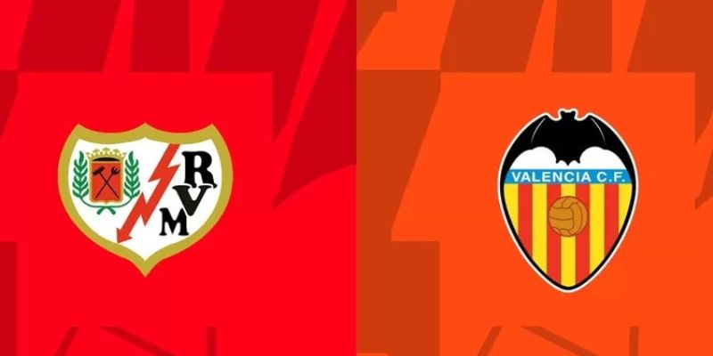 Rayo Vallecano Vs Valencia Lúc 3h Rạng Sáng Ngày 2/12 - VĐ Tây Ban Nha